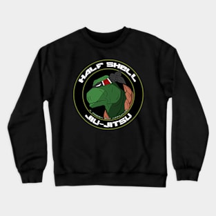 Half Shell BJJ - Black Crewneck Sweatshirt